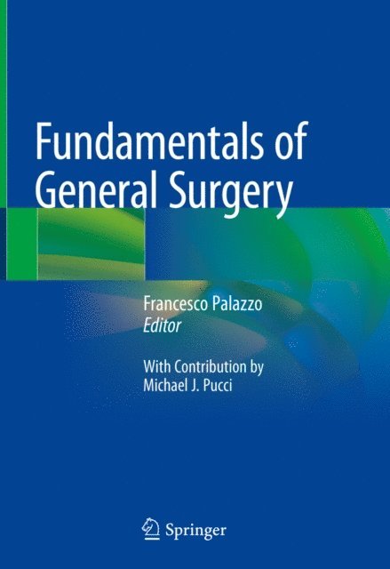 Francesco Palazzo - Fundamentals of General Surgery, E-bok. Tillgänglighet: Lägg i varukorg