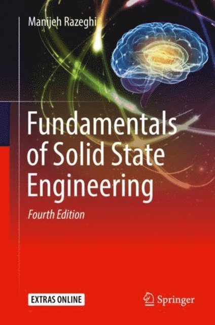 Manijeh Razeghi - Fundamentals of Solid State Engineering, E-bok