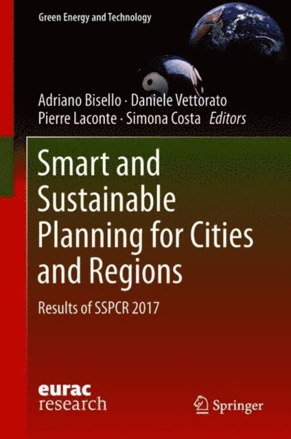 Simona Costa, Pierre Laconte, Daniele Vettorato, Adriano Bisello - Smart and Sustainable Planning for Cities and Regions, E-bok