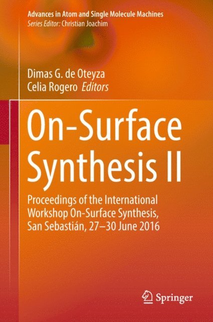 Celia Rogero, Dimas G. de Oteyza - On-Surface Synthesis II, E-bok