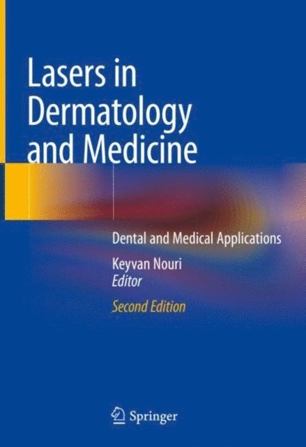 Keyvan Nouri - Lasers in Dermatology and Medicine, E-bok