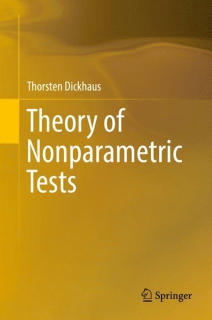 Thorsten Dickhaus - Theory of Nonparametric Tests, E-bok