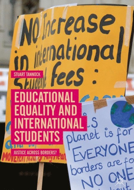 Stuart Tannock - Educational Equality and International Students, E-bok