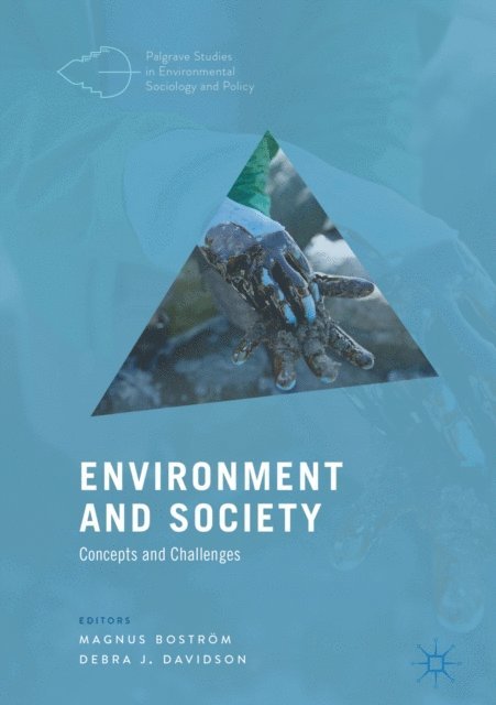 Debra J. Davidson, Magnus Bostrom - Environment and Society, E-bok