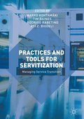 Practices and Tools for Servitization