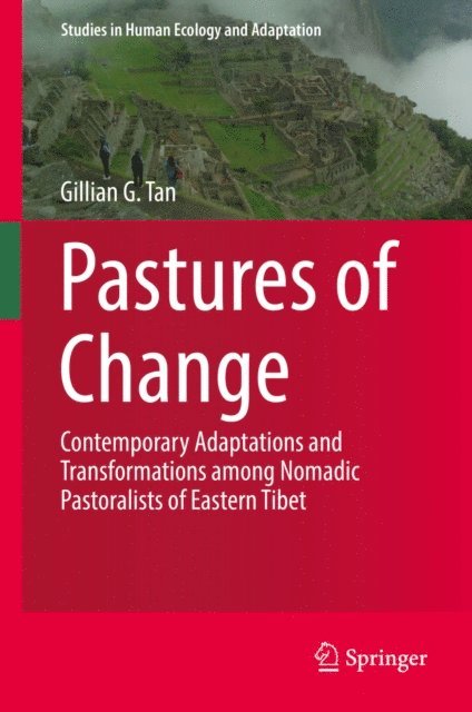 Gillian G. Tan - Pastures of Change, E-bok