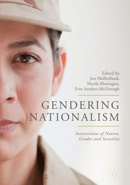 Erin Sanders-McDonagh, Nicola Montagna, Jon Mulholland - Gendering Nationalism, E-bok