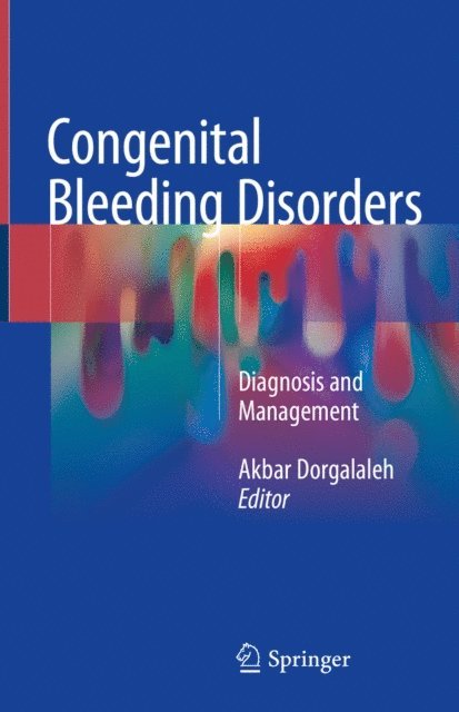 Akbar Dorgalaleh - Congenital Bleeding Disorders, E-bok. Tillgänglighet: Lägg i varukorg