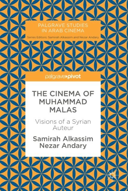 Nezar Andary, Samirah Alkassim - Cinema of Muhammad Malas, E-bok