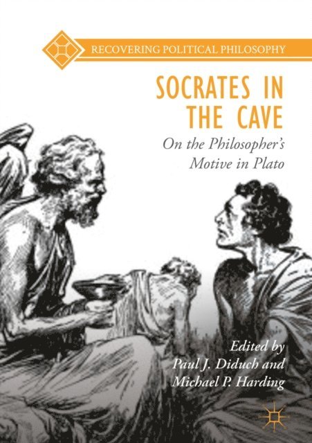 Michael P. Harding, Paul J. Diduch - Socrates in the Cave, E-bok