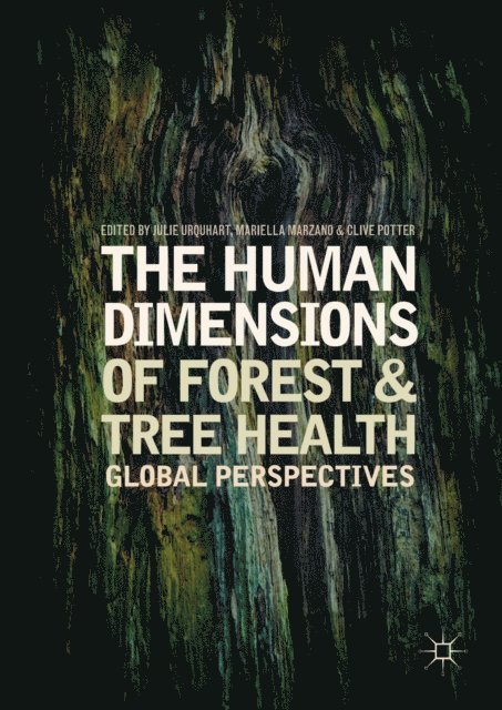 Clive Potter, Mariella Marzano, Julie Urquhart - Human Dimensions of Forest and Tree Health, E-bok