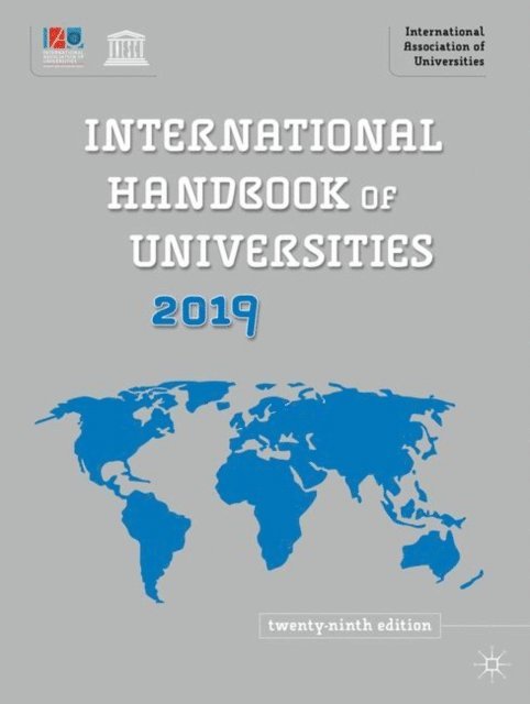 Intl Association of Universities Intl Association of Universities - International Handbook of Universities 2019, E-bok