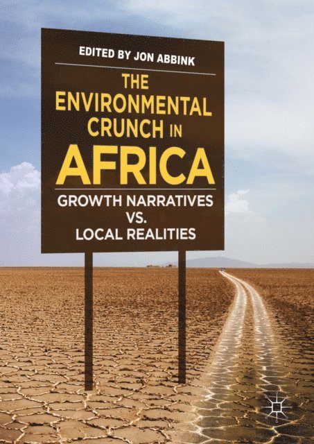 Jon Abbink - Environmental Crunch in Africa, E-bok