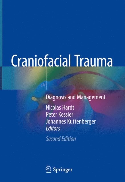 Johannes Kuttenberger, Peter Kessler, Nicolas Hardt - Craniofacial Trauma, E-bok. Tillgänglighet: Lägg i varukorg
