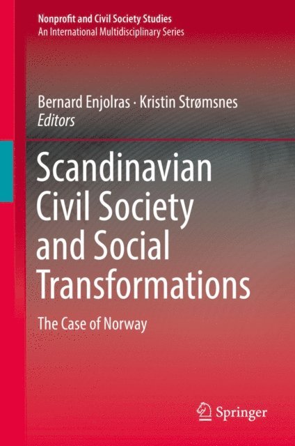 Kristin Stromsnes, Bernard Enjolras - Scandinavian Civil Society and Social Transformations, E-bok