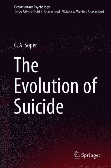 C A Soper - Evolution of Suicide, E-bok