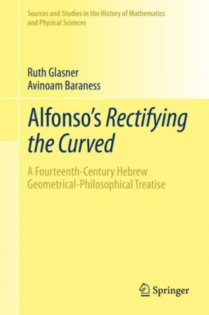 Avinoam Baraness, Ruth Glasner - Alfonso's Rectifying the Curved, E-bok