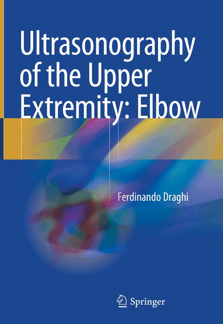 Ultrasonography of the Upper Extremity: Elbow