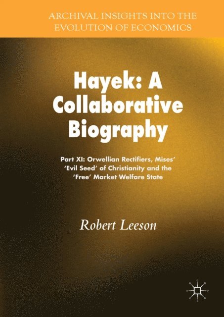 Robert Leeson - Hayek: A Collaborative Biography, E-bok