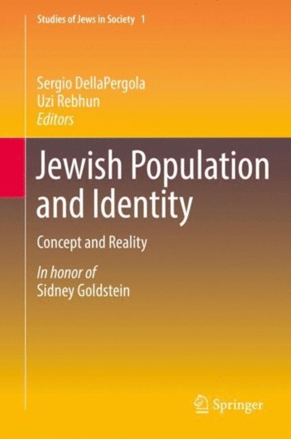 Uzi Rebhun, Sergio DellaPergola - Jewish Population and Identity, E-bok
