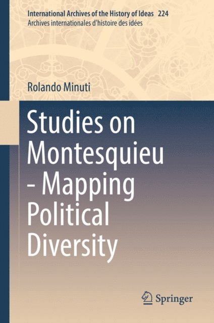Rolando Minuti - Studies on Montesquieu - Mapping Political Diversity, E-bok. Tillgänglighet: Lägg i varukorg