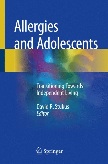 David R. Stukus - Allergies and Adolescents, E-bok