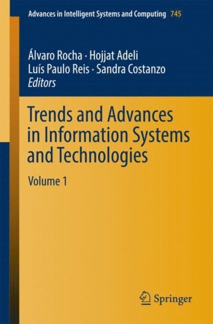 Sandra Costanzo, Luis Paulo Reis, Hojjat Adeli, Alvaro Rocha - Trends and Advances in Information Systems and Technologies, E-bok