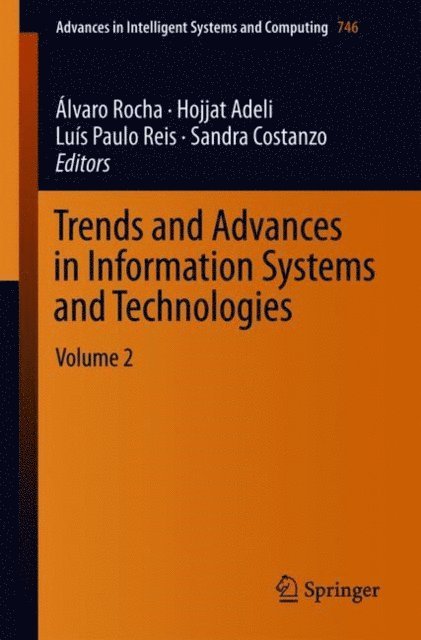Sandra Costanzo, Luis Paulo Reis, Hojjat Adeli, Alvaro Rocha - Trends and Advances in Information Systems and Technologies, E-bok