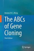 The ABCs of Gene Cloning