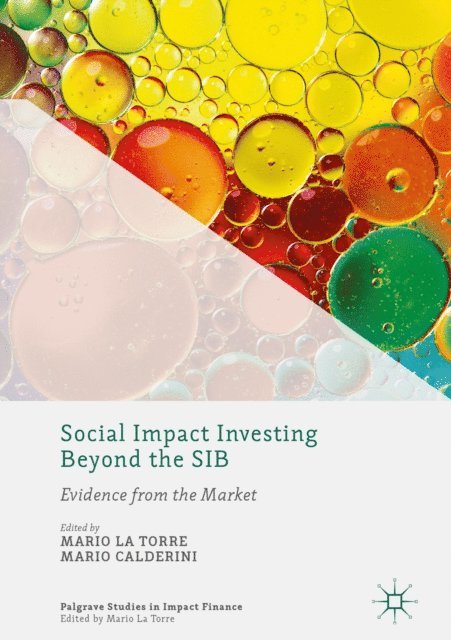 Mario Calderini, Mario La Torre - Social Impact Investing Beyond the SIB, E-bok