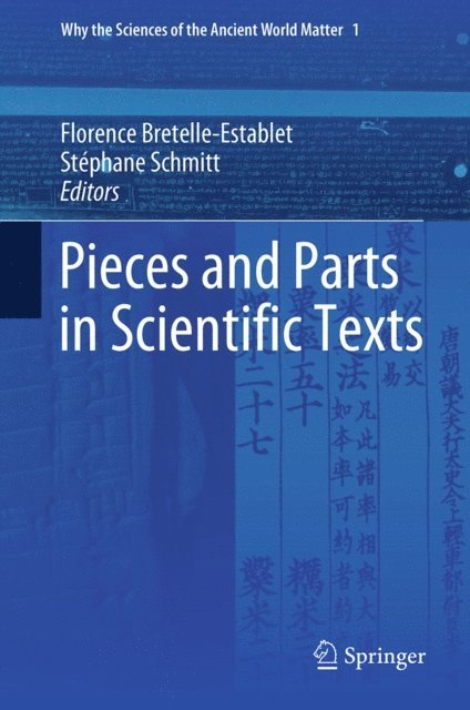 Stephane Schmitt, Florence Bretelle-Establet - Pieces and Parts in Scientific Texts, E-bok