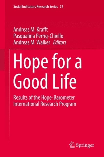 Andreas M. Walker, Pasqualina Perrig-Chiello, Andreas M. Krafft - Hope for a Good Life, E-bok