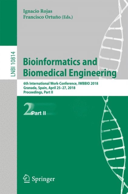 Francisco Ortuno, Ignacio Rojas - Bioinformatics and Biomedical Engineering, E-bok