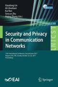 Security and Privacy in Communication Networks