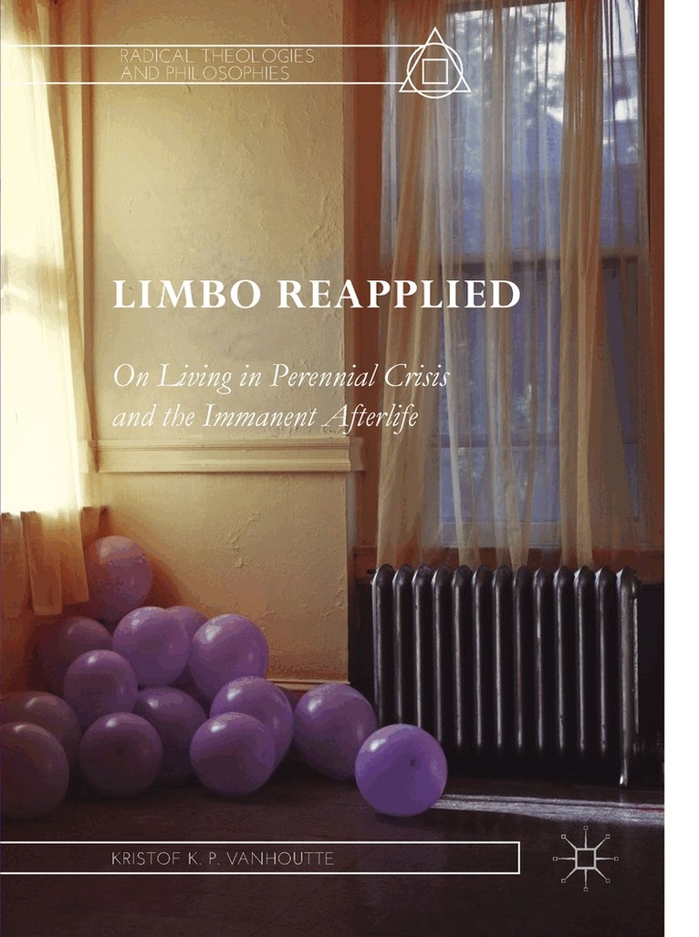 Kristof K.P. Vanhoutte - Limbo Reapplied, Inbunden