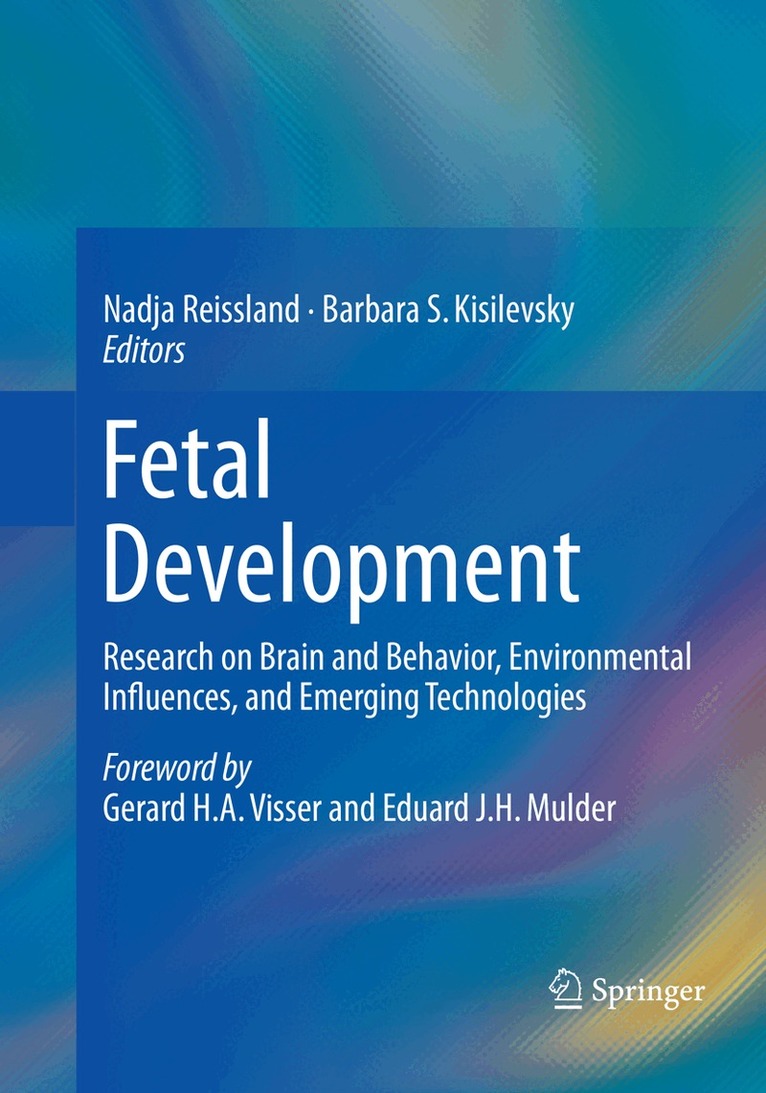 Nadja Reissland, Barbara S. Kisilevsky - Fetal Development, Häftad. Tillgänglighet: Lägg i varukorg