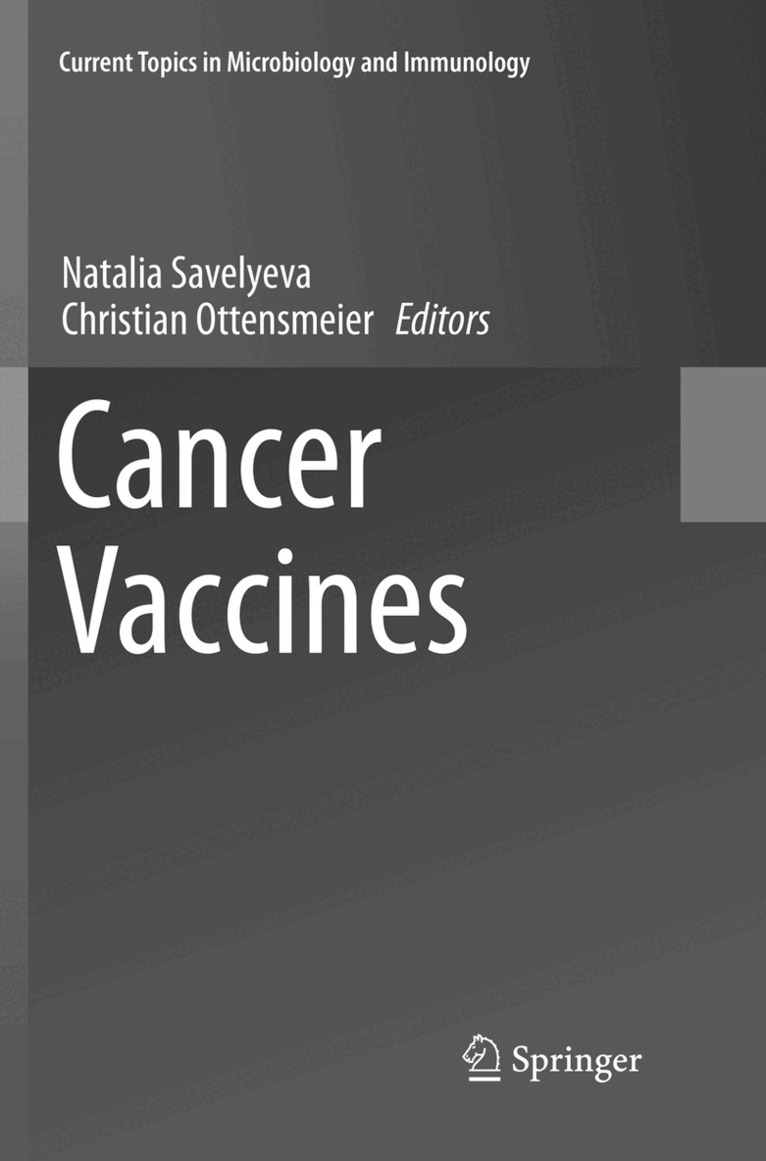 Natalia Savelyeva, Christian Ottensmeier - Cancer Vaccines, Häftad