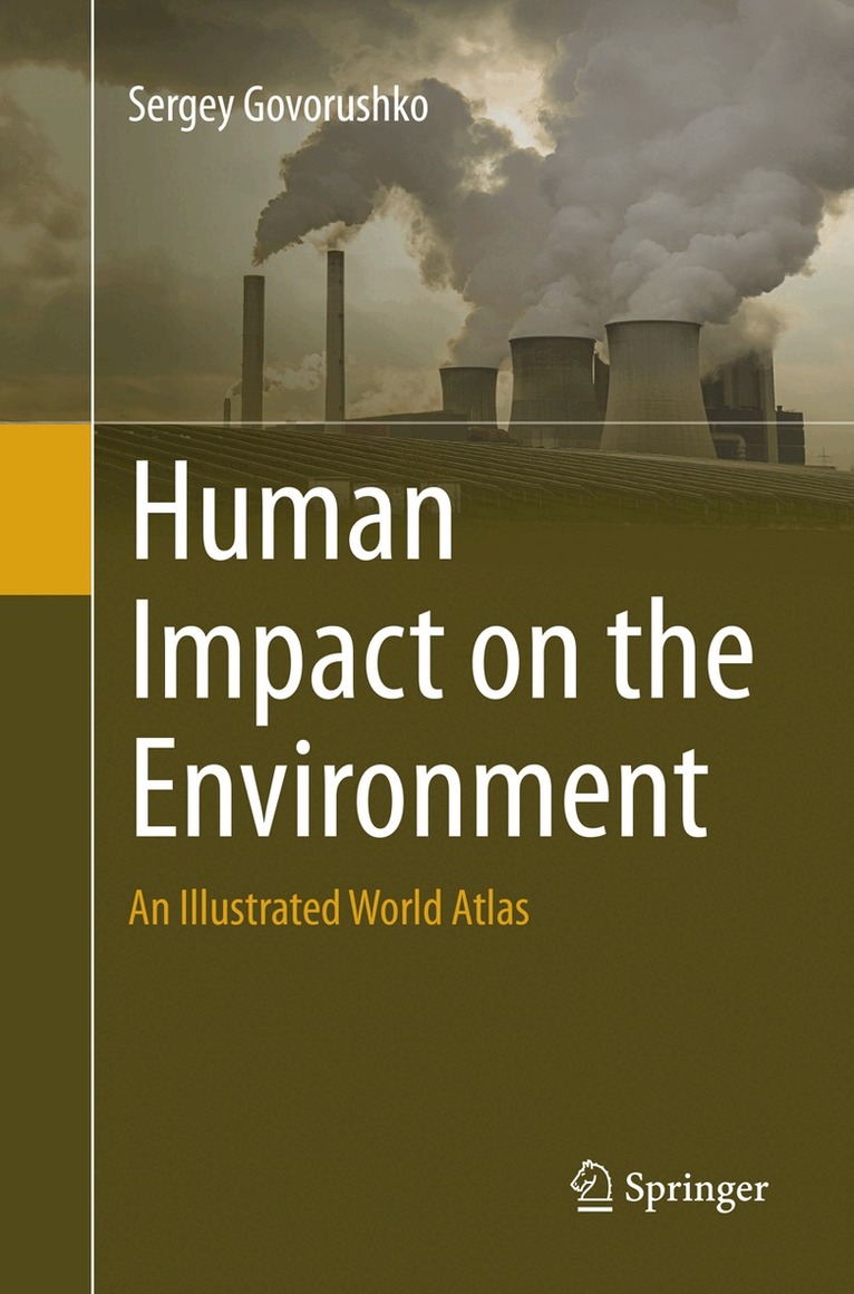 Sergey Govorushko - Human Impact on the Environment, Häftad. Tillgänglighet: Lägg i varukorg