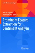Prominent Feature Extraction for Sentiment Analysis