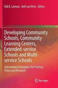 Developing Community Schools, Community Learning Centers, Extended-service Schools and Multi-service Schools