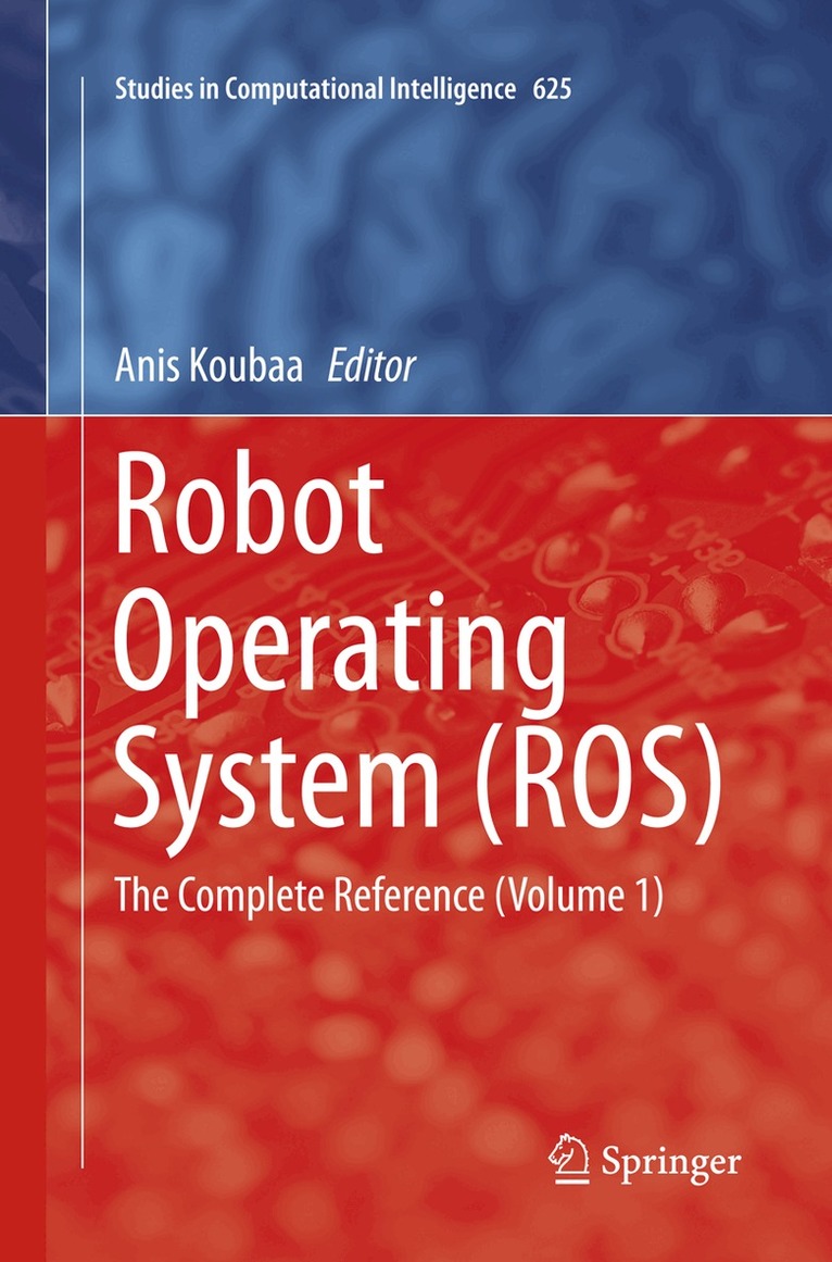 Anis Koubaa - Robot Operating System (ROS), Häftad