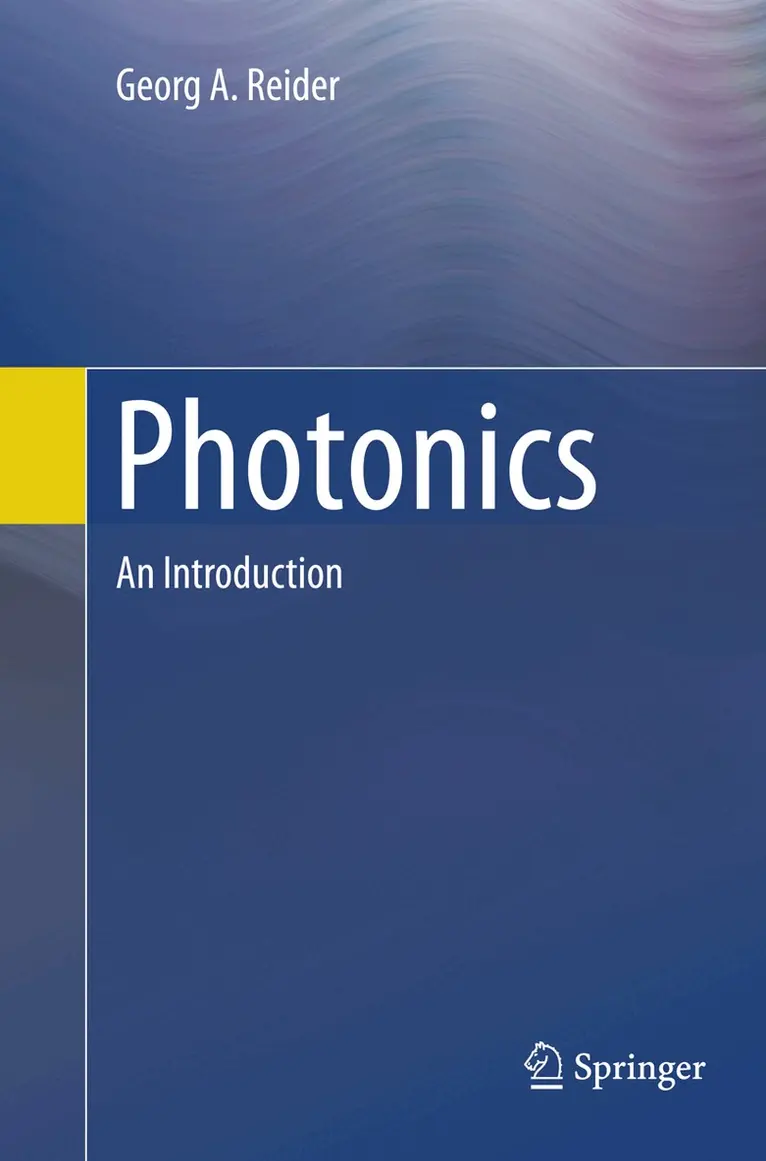 Georg A. Reider - Photonics, Häftad. Tillgänglighet: Lägg i varukorg