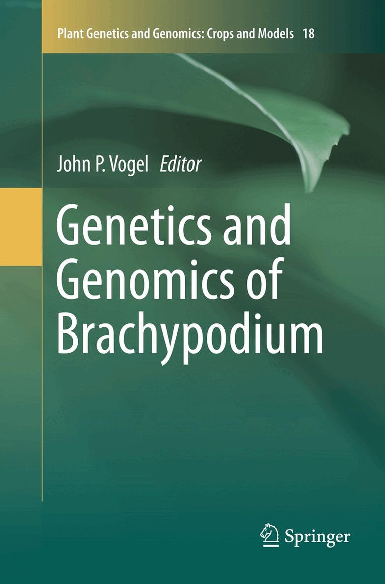 John P. Vogel - Genetics and Genomics of Brachypodium, Häftad. Tillgänglighet: Tillfälligt slut
