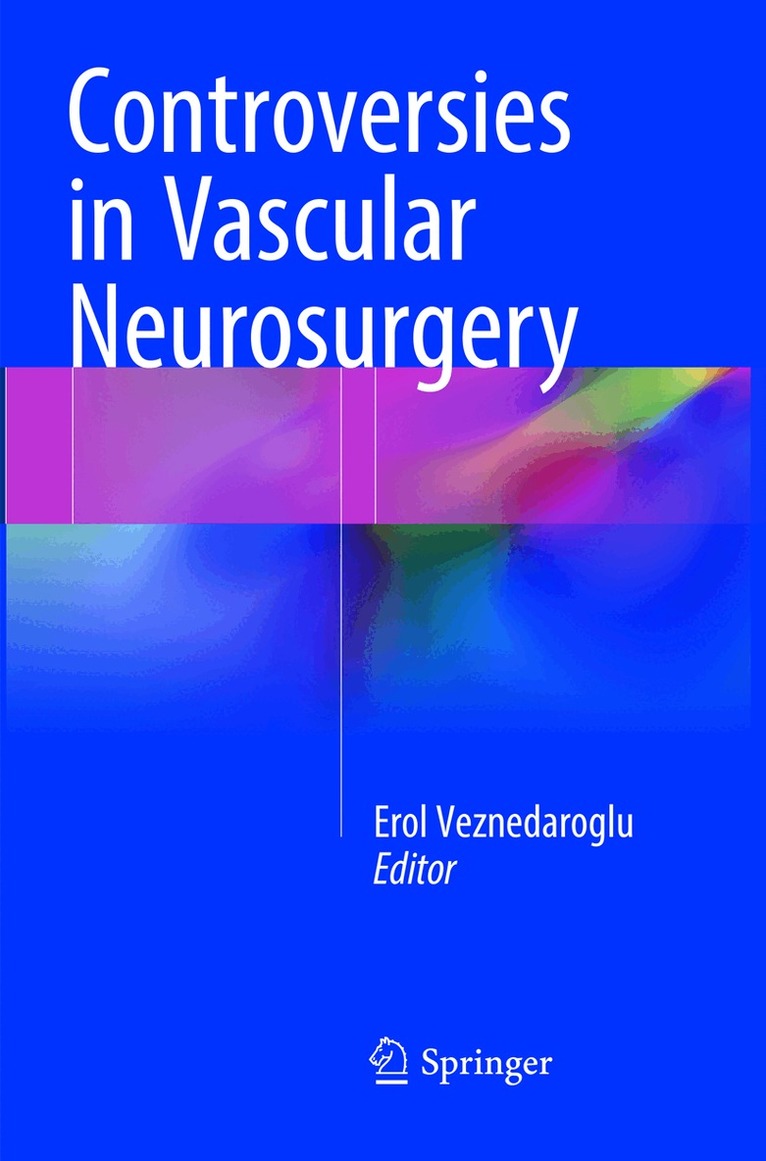 Erol Veznedaroglu - Controversies in Vascular Neurosurgery, Häftad. Tillgänglighet: Lägg i varukorg