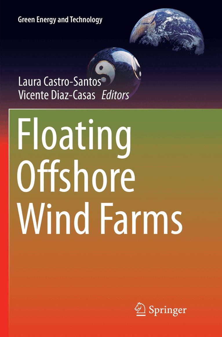 Laura Castro-Santos, Vicente Diaz-Casas - Floating Offshore Wind Farms, Häftad