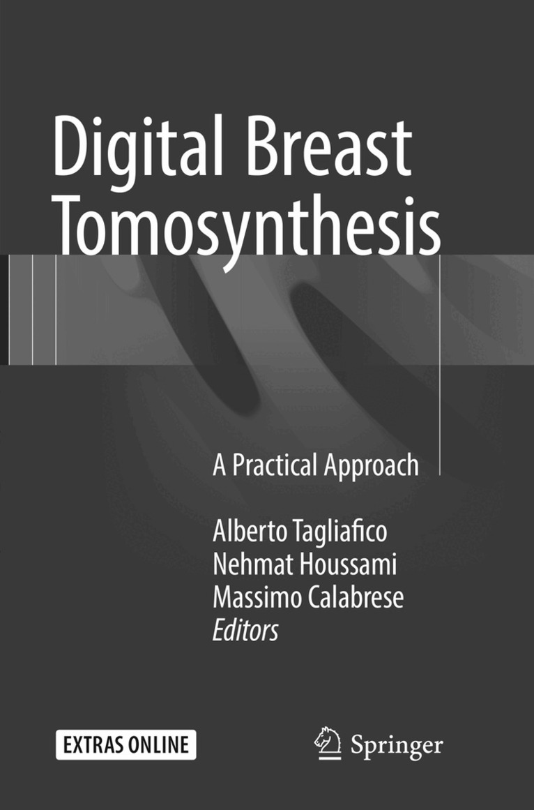 Alberto Tagliafico, Nehmat Houssami, Massimo Calabrese - Digital Breast Tomosynthesis, Häftad