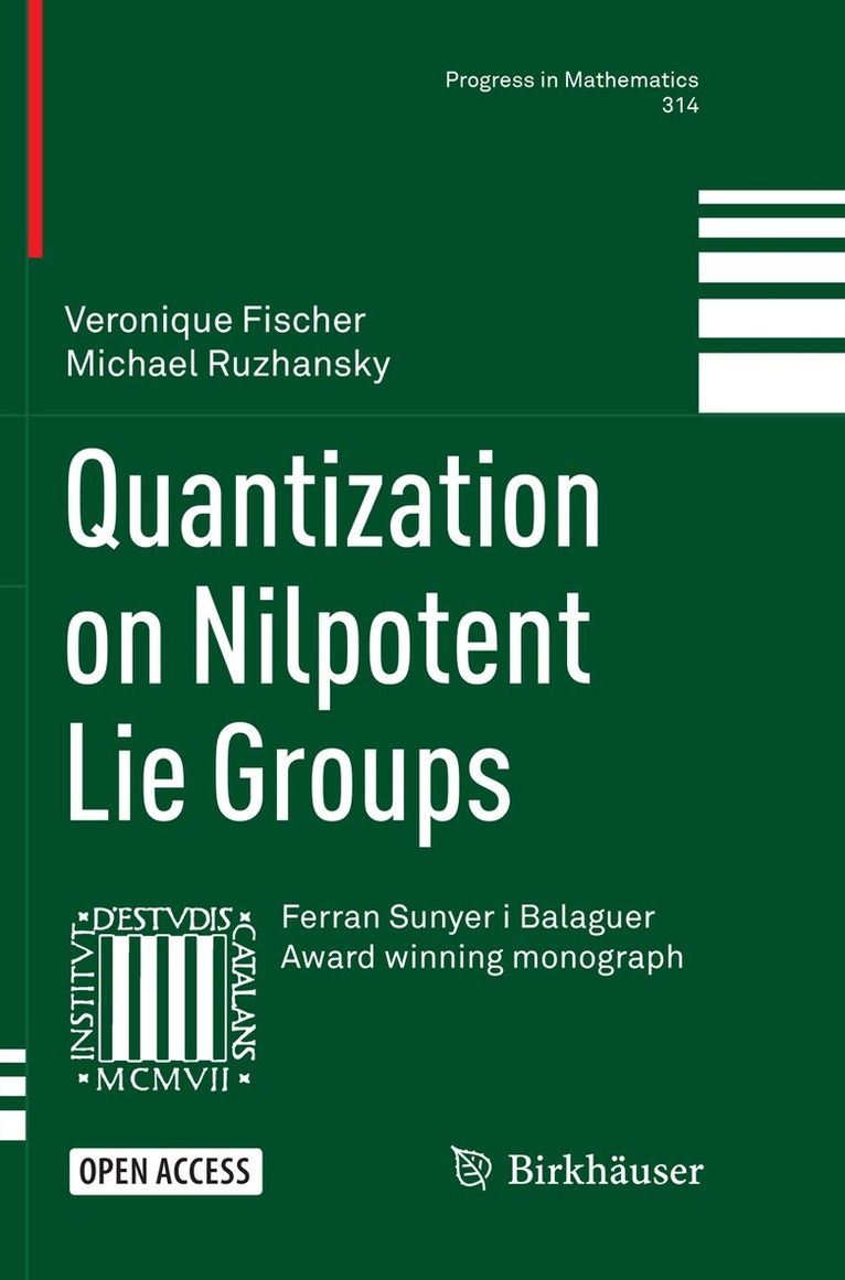 Veronique Fischer, Michael Ruzhansky - Quantization on Nilpotent Lie Groups, Häftad. Tillgänglighet: Lägg i varukorg