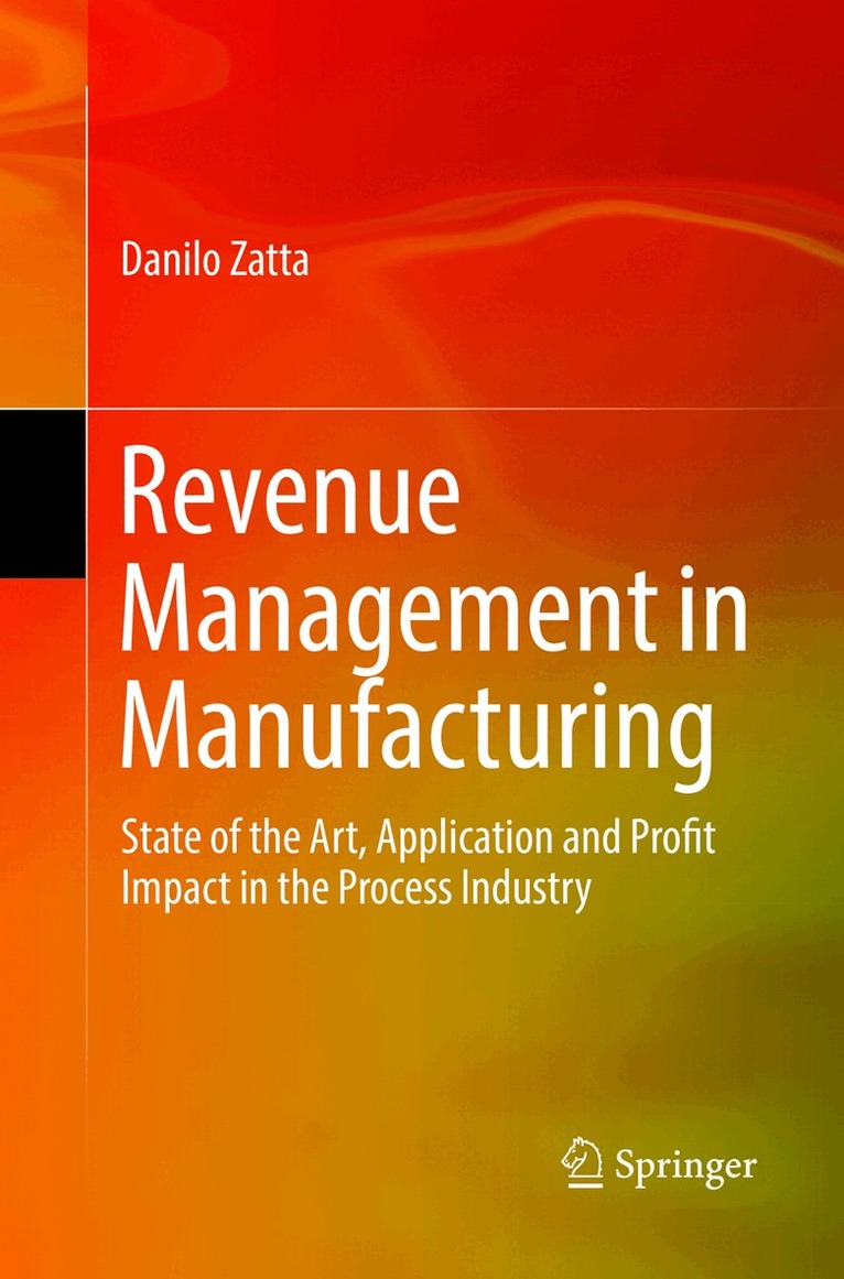 Danilo Zatta - Revenue Management in Manufacturing, Häftad