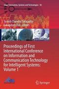 Proceedings of First International Conference on Information and Communication Technology for Intelligent Systems: Volume 1