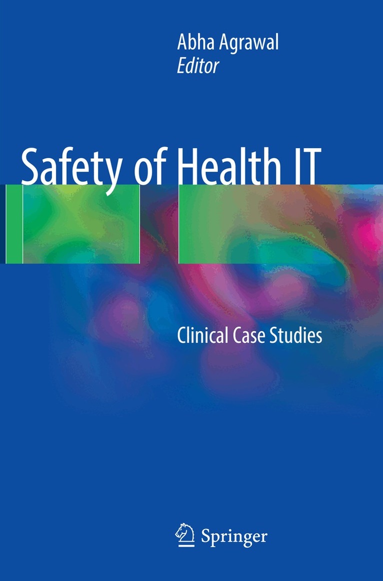Abha Agrawal - Safety of Health IT, Häftad. Tillgänglighet: Lägg i varukorg